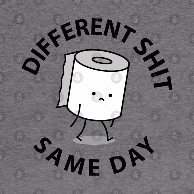 Different S**t Same Day by vil